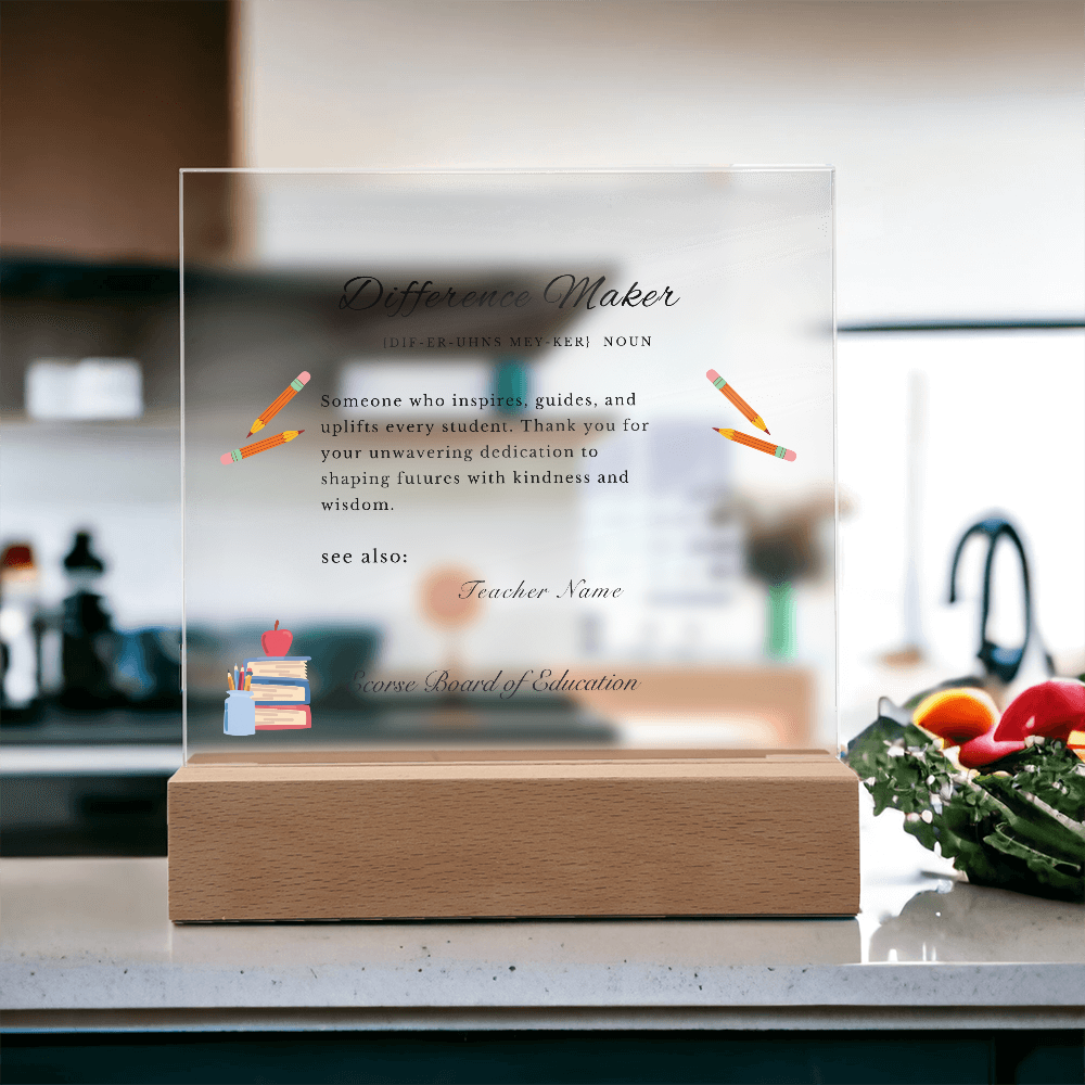 Difference Maker Teacher Appreciation Plaque