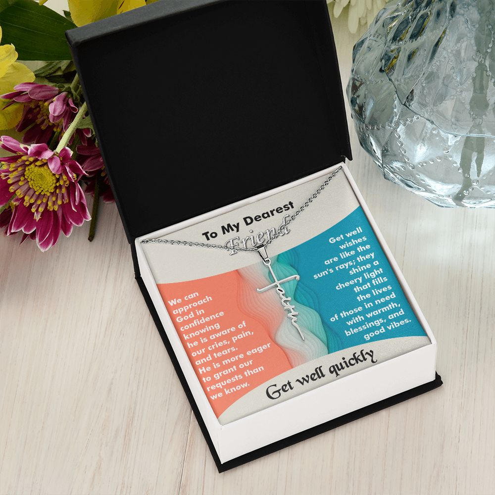 Faith Cross Necklace-My Dearest Friend-Get Well Quickly