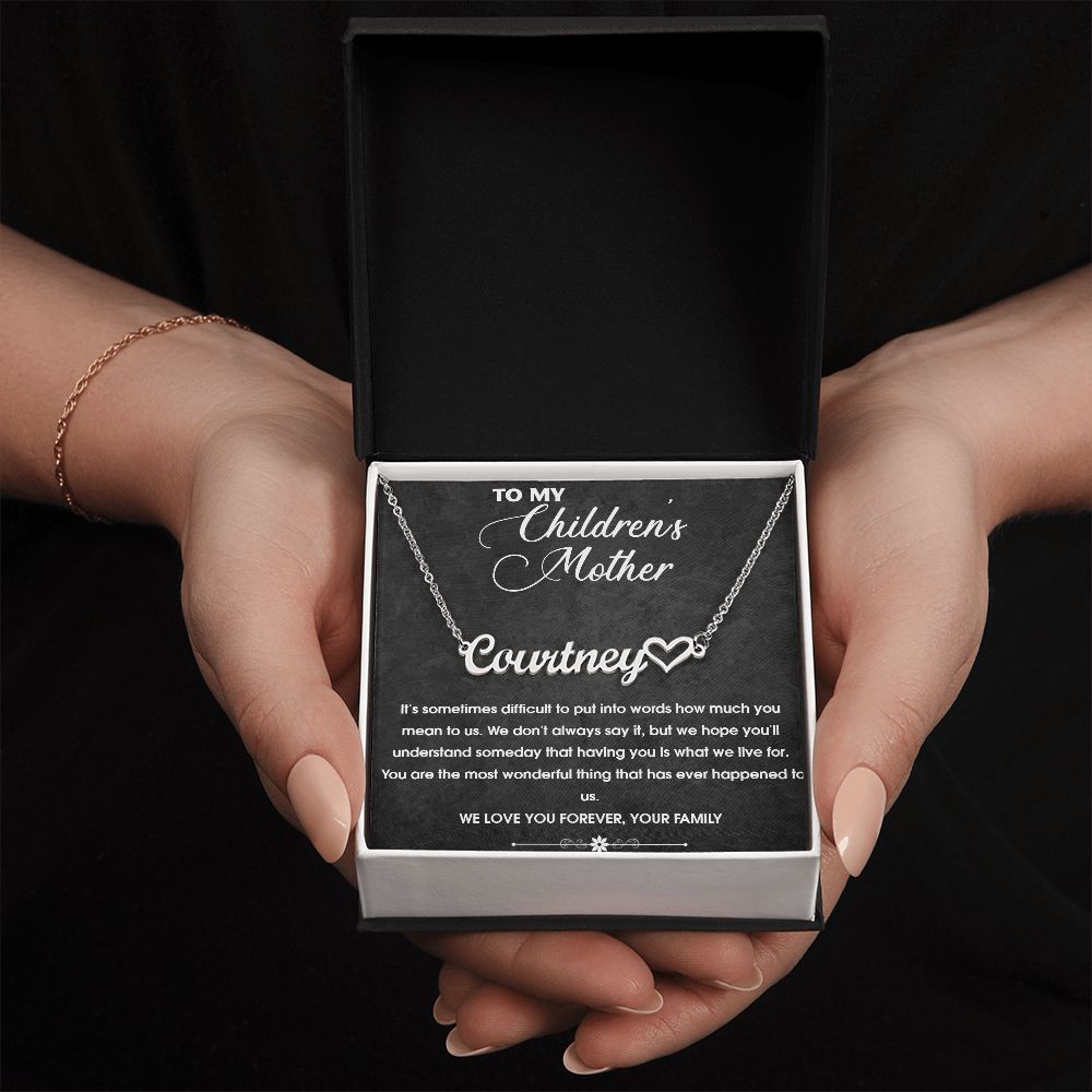 To My Children's Mother Name Necklace w/Heart