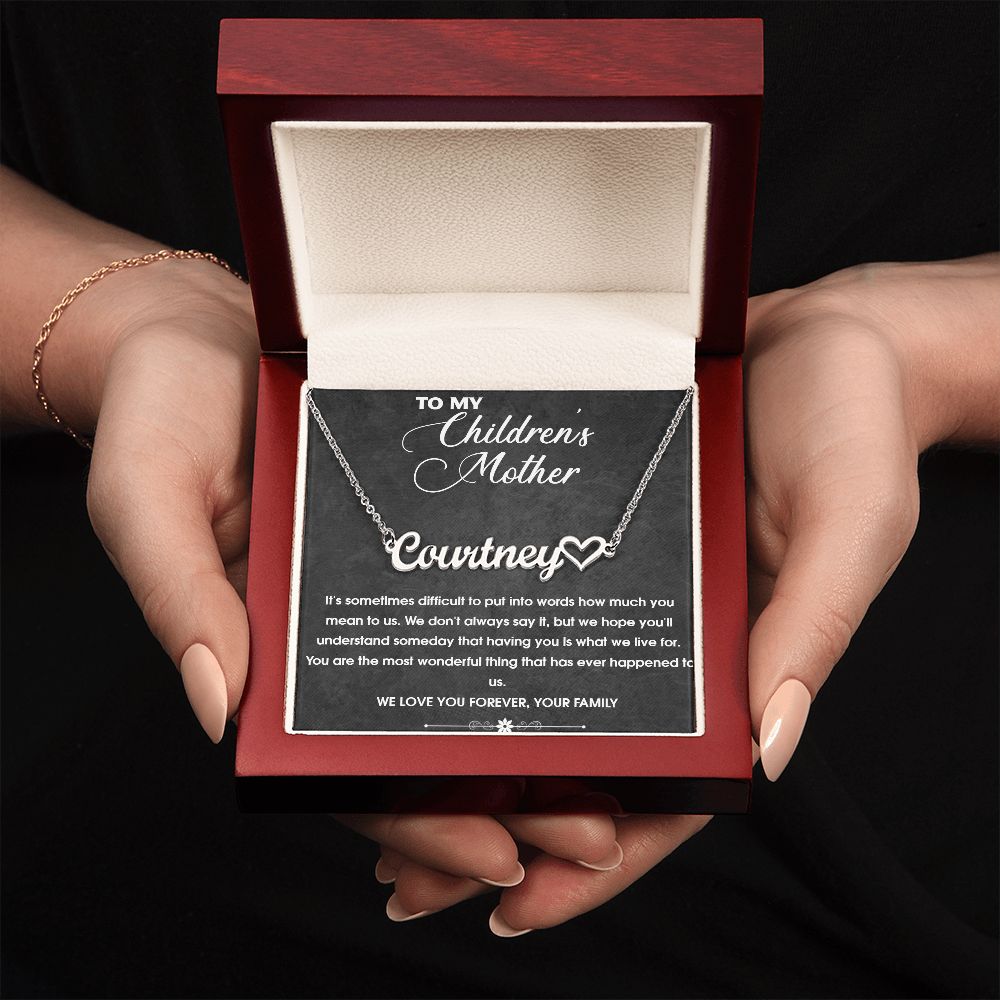 To My Children's Mother Name Necklace w/Heart