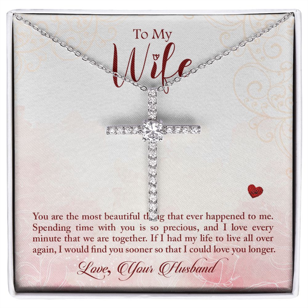 To My Wife-You Are The Most Beautiful - CZ Cross Necklace