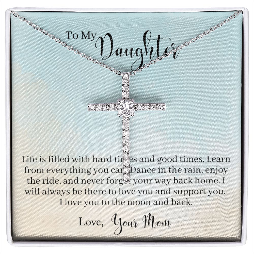 To My Daughter - Learn From Everything CZ Cross Necklace