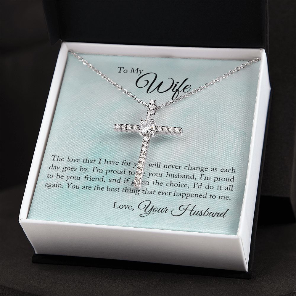 To My Wife - Proud To Be Your Husband CZ Cross Necklace