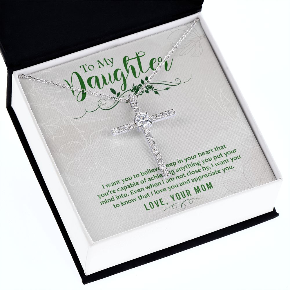 To My Daughter - I Want You To Believe - CZ Cross Necklace