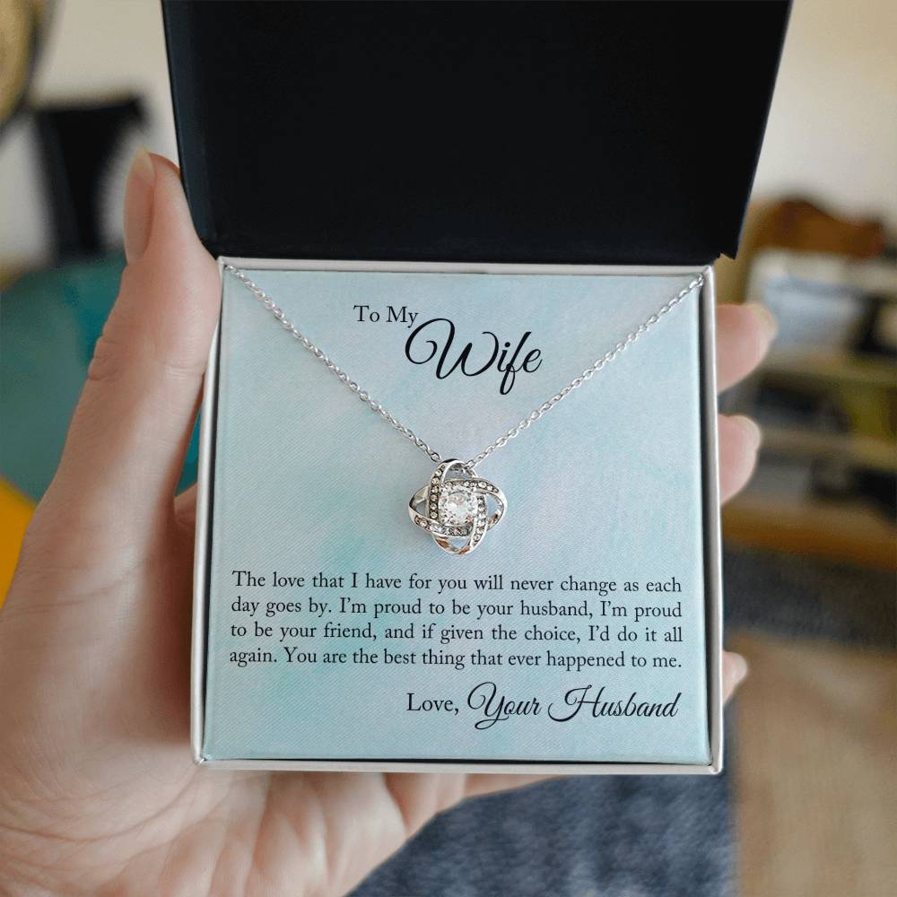 To My Wife-The Love That I Have-Love Knot Necklace