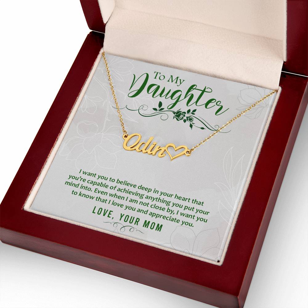 To My Daughter-Believe Deep-Personalized Heart Name Necklace