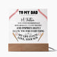 A Father Loves Unconditionally-Acrylic Plaque