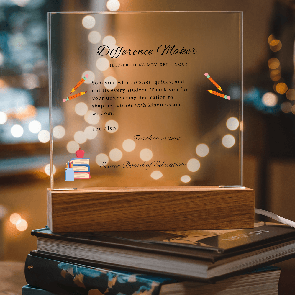 Difference Maker Teacher Appreciation Plaque