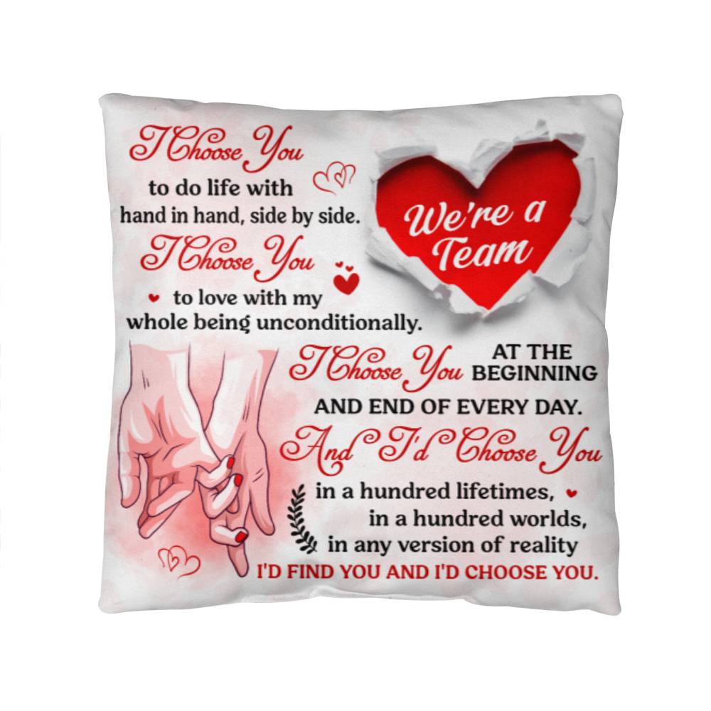 " I Choose You" Personalized Message Pillow