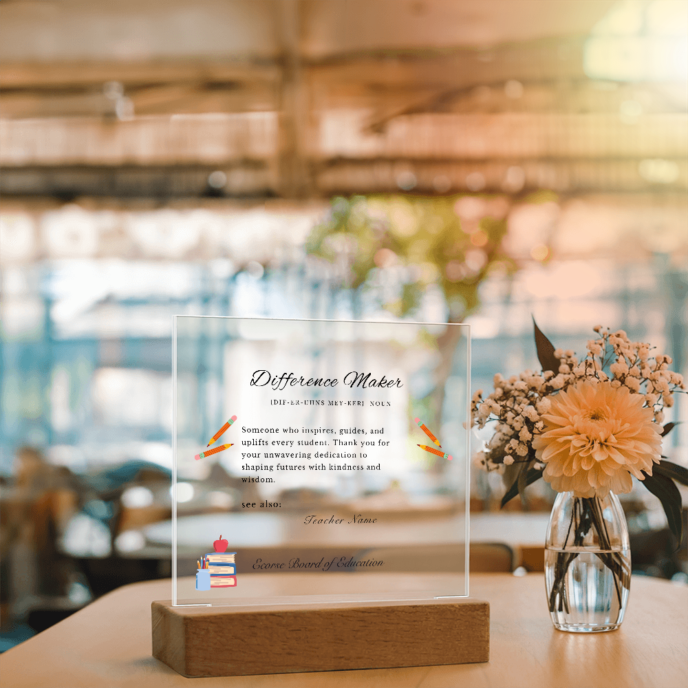 Difference Maker Teacher Appreciation Plaque