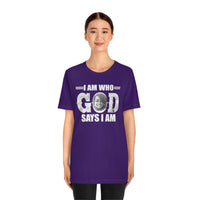 Load image into Gallery viewer, I Am Who GOD Says I Am Customizable Unisex Jersey Short Sleeve Tee
