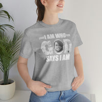 Load image into Gallery viewer, I Am Who GOD Says I Am Customizable Unisex Jersey Short Sleeve Tee
