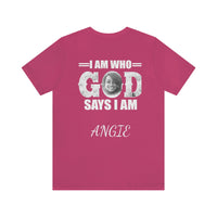Load image into Gallery viewer, I Am Who GOD Says I Am Customizable Unisex Jersey Short Sleeve Tee
