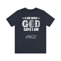 Load image into Gallery viewer, I Am Who GOD Says I Am Customizable Unisex Jersey Short Sleeve Tee
