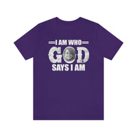Load image into Gallery viewer, I Am Who GOD Says I Am Customizable Unisex Jersey Short Sleeve Tee
