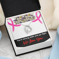 Load image into Gallery viewer, Polished Heart Pendant-Breast Cancer Gift-Have Strong Faith And Go Fight
