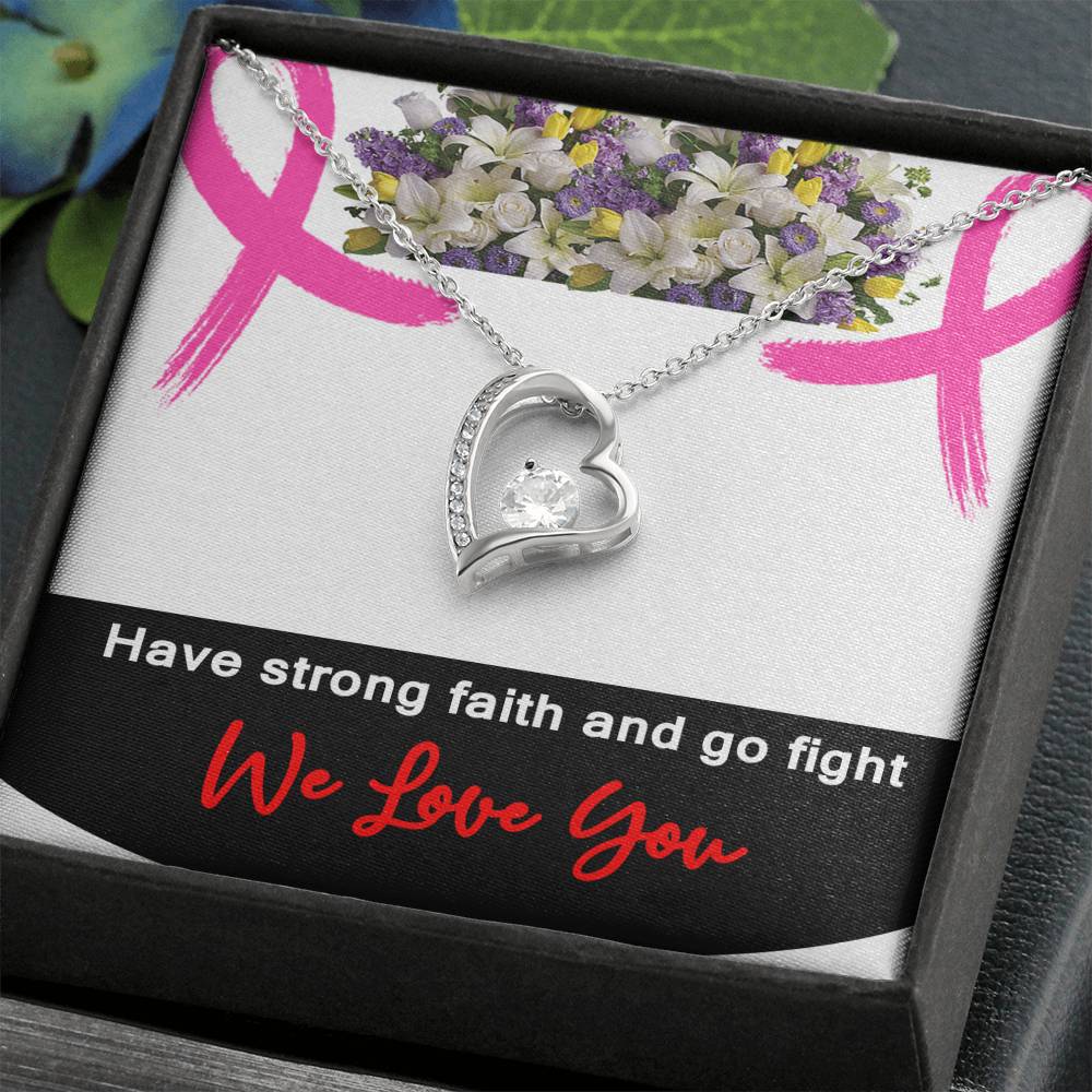 Polished Heart Pendant-Breast Cancer Gift-Have Strong Faith And Go Fight