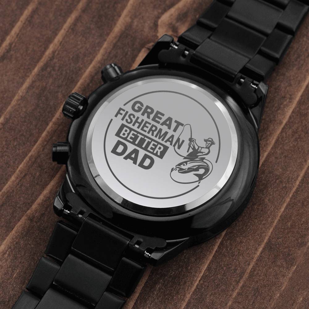 Great Fisherman Better Dad-Engraved Black Chronograph Watch-Gift For Dad