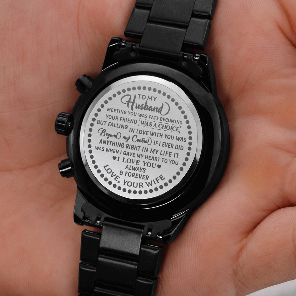 Meeting You Was Fate-Gift for Husband-Black Chronograph Engraved Watch-Gift for Men