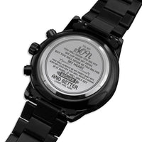 Load image into Gallery viewer, To My Son | Never to Big | Gift for Son | Engraved Black Chronograph Watch |
