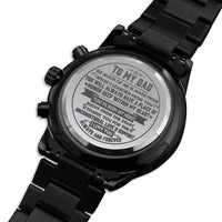 Load image into Gallery viewer, To My Dad | Always a Place of Honor | Gift to Dad | Black Engraved Chronograph Watch

