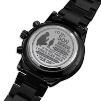 Load image into Gallery viewer, To My Son | Changed Me Forever | Gift from Dad to Son | Engraved Black Chronograph Watch | Christmas Gift |
