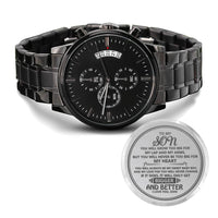 Load image into Gallery viewer, To My Son | Never to Big | Gift for Son | Engraved Black Chronograph Watch |
