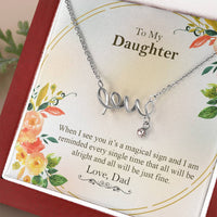 Load image into Gallery viewer, Scripted Love Necklace To My Daughter Love Dad  All Will Be Just Fine
