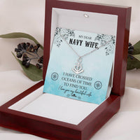 Load image into Gallery viewer, My Dear Navy Wife | Oceans of Time | Anchor Necklace | Gift for Navy Wife
