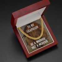 Load image into Gallery viewer, CUBAN LINK CHAIN, TO MY GRANDSON-BE A WARRIOR
