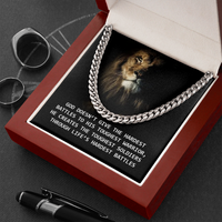 Load image into Gallery viewer, Life&#39;s Hardest Battles | Cuban Link Chain
