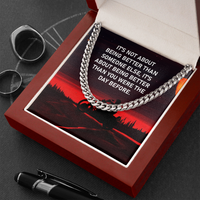 Load image into Gallery viewer, Link Chain-Better Than You Were-Gift for Him
