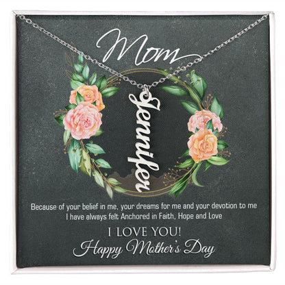 Vertical Name Necklace To Mom I'm Anchored