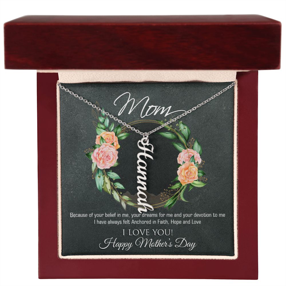 Vertical Name Necklace To Mom I'm Anchored
