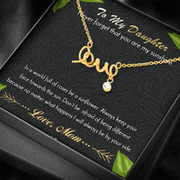 Load image into Gallery viewer, To My Daughter, Never Forget That You Are My Sunshine
