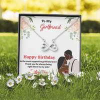 Load image into Gallery viewer, Happy Birthday To The Most Supportive Girlfriend Ever! Thank You For Always Being Right There By My Side!
