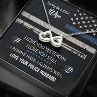 Load image into Gallery viewer, To My Wife I Love You Yesterday, I Love You Still-Police Wife Necklace
