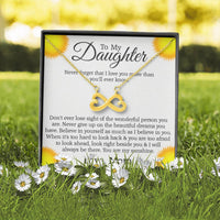 Load image into Gallery viewer, To My Daughter, Never Forget That I Love You More Than You&#39;ll Ever Know
