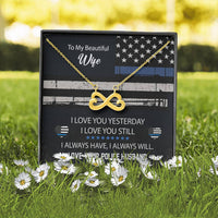Load image into Gallery viewer, To My Wife I Love You Yesterday, I Love You Still-Police Wife Necklace
