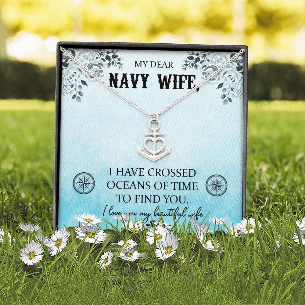My Dear Navy Wife | Oceans of Time | Anchor Necklace | Gift for Navy Wife