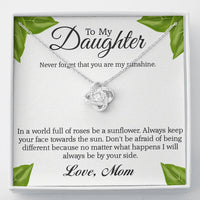 Load image into Gallery viewer, To My Daughter, Never Forget That You Are My Sunshine
