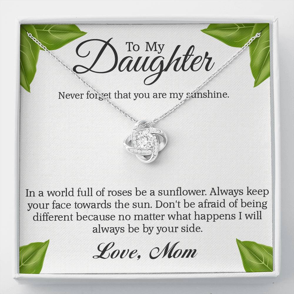 To My Daughter, Never Forget That You Are My Sunshine