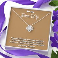 Load image into Gallery viewer, I Dreamt That You Were Mine, and Then I Woke Up Smiling Because I Realized It Was Not a Dream. You Are Already Mine
