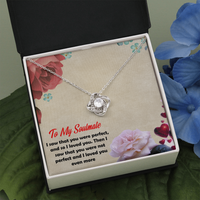 Load image into Gallery viewer, I Saw That You Were Perfect, And So I Loved You. Then I Saw That You Were Not Perfect And I Loved You Even More
