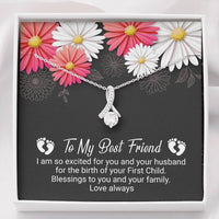 Load image into Gallery viewer, To My Best Friend-Your First Child | Dainty Crystal Necklace | Alluring Beauty necklace | Gift for Expectant Mother |
