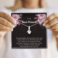 Load image into Gallery viewer, Through Laughter And Tears,and Over The Years,you Have Been By My Side Sharing The Wild Ride.You&#39;re Simply The Best Friend
