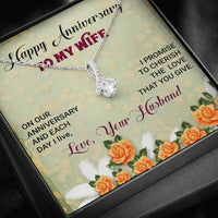 Load image into Gallery viewer, Happy Anniversary To My Dear Wife! On Our Anniversary And Each Day I Live,

