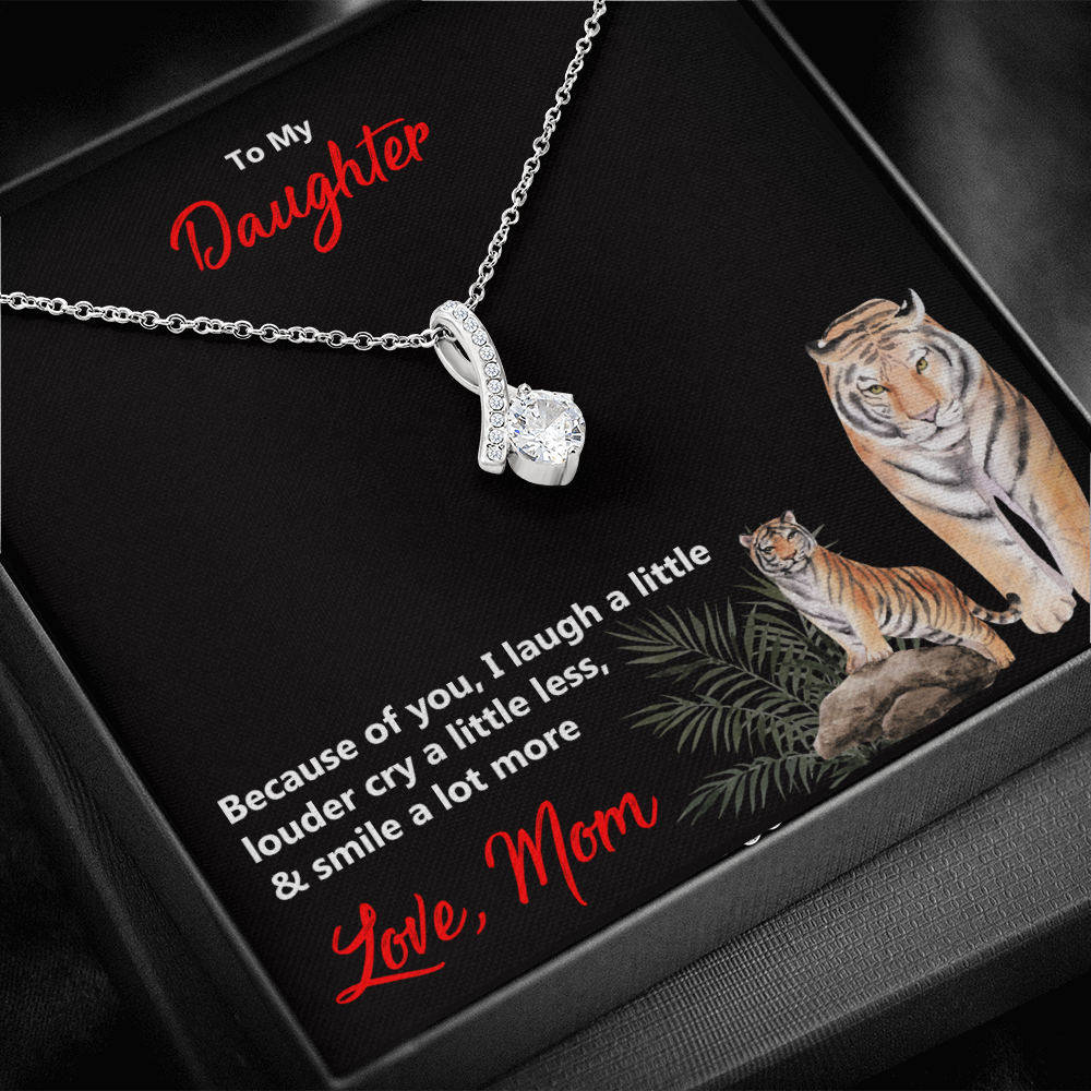 Necklace Gift-Because Of You, I Laugh A Little Louder, Cry A Little Less And Smile A Lot More