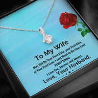 Load image into Gallery viewer, I May Not Be Your First Date, Kiss or Love. but I Want to Be Your Last Everything.
