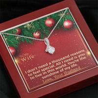 Load image into Gallery viewer, I don&#39;t need a thousand reasons to feel special. All I need is you to live in this world
